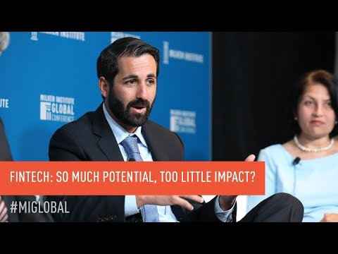 FinTech: So Much Potential, Too Little Impact?