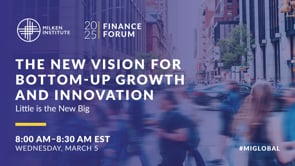The New Vision for Bottom Up Growth and Innovation: Little is the New Big