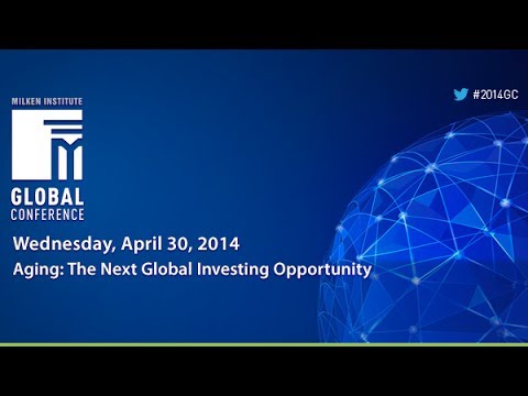 Aging: The Next Global Investing Opportunity