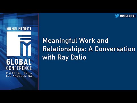 Meaningful Work and Relationships: A Conversation with Ray Dalio