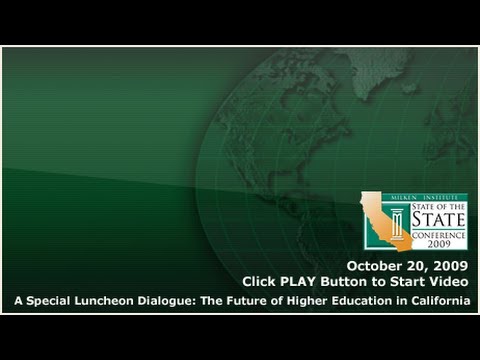 A Special Luncheon Dialogue: The Future of Higher Education in California