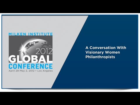 A Conversation With Visionary Women Philanthropists