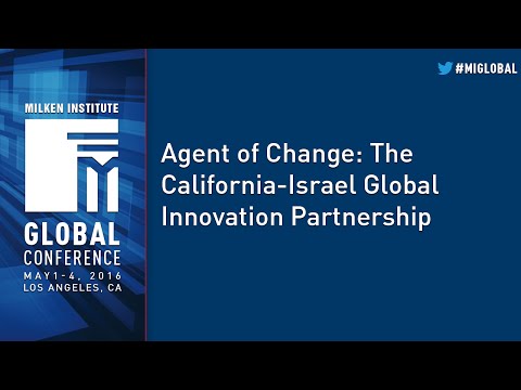 Agent of Change: The California-Israel Global Innovation Partnership