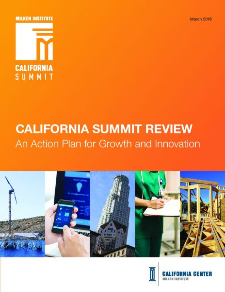 2016 California Summit Review: An Action Plan for Growth and Innovation