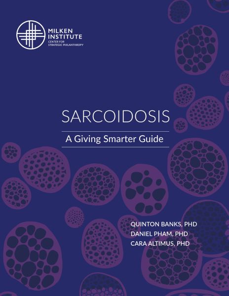 Sarcoidosis: A Giving Smarter Guide