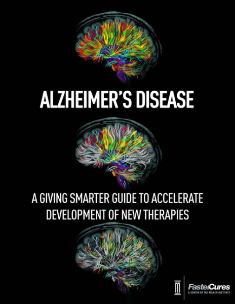 Alzheimer's Disease: A Giving Smarter Guide to Accelerate Development of New Therapies