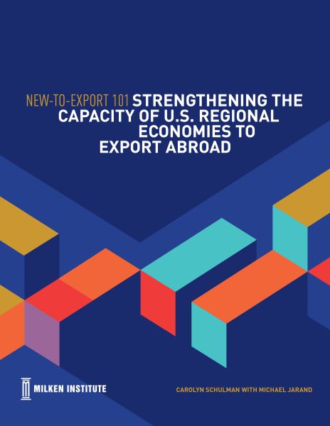 New-to-Export 101 - Strengthening the Capacity of U.S. Regional Economies to Export Abroad