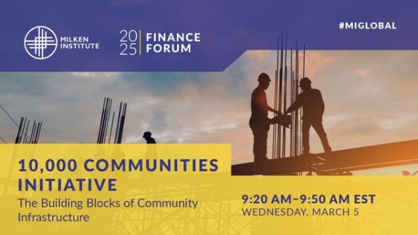 10,000 Communities Initiative: The Building Blocks of Community Infrastructure