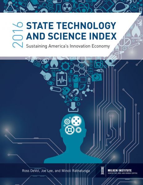 State Technology and Science Index 2016: Sustaining Americas Innovation Economy