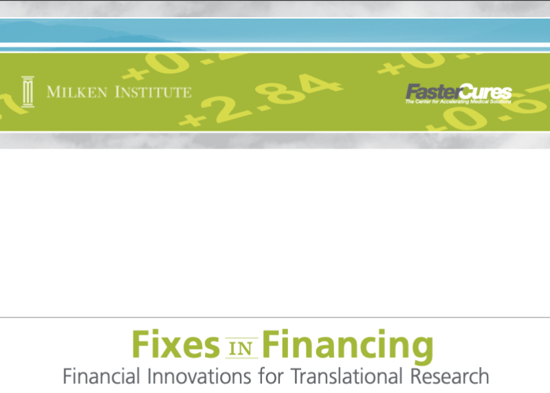 Fixes in Financing: Financial Innovations for Translational Research