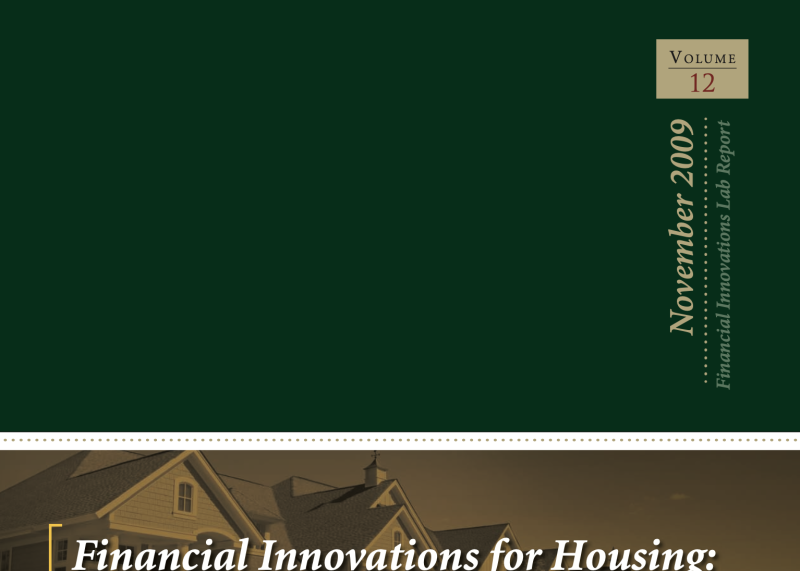 Financial Innovations for Housing: After the Meltdown