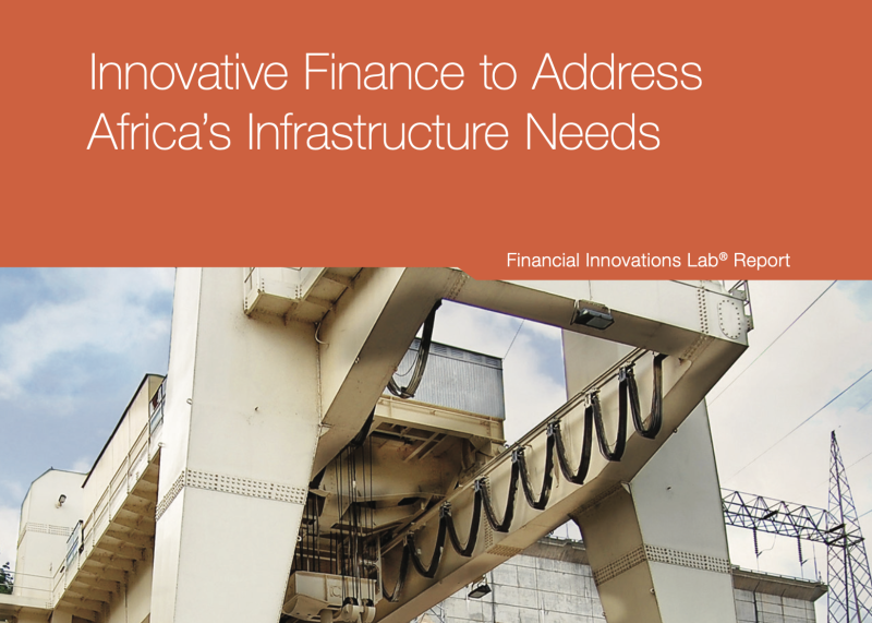  Innovative Finance to Address Africa’s Infrastructure Needs