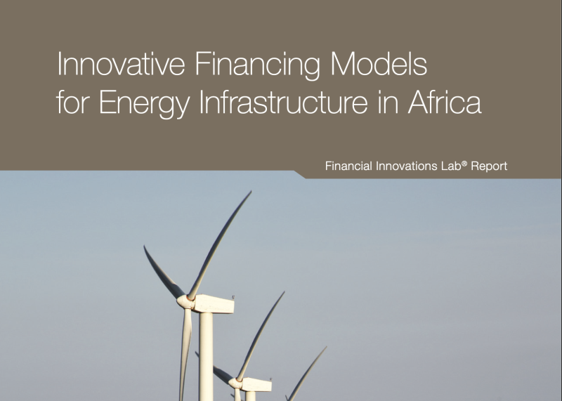 Innovative Financing Models for Energy Infrastructure in Africa