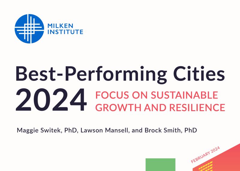 Best-Performing Cities 2024: Focus on Sustainable Growth and Resilience