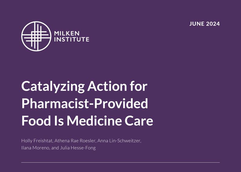Catalyzing Action for Pharmacist-Provided Food Is Medicine Care