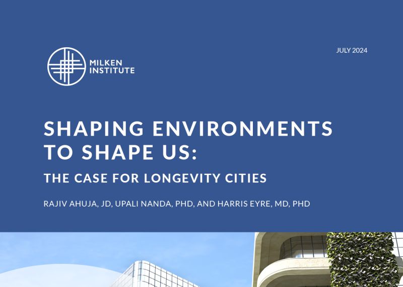 Shaping Environments to Shape Us: The Case for Longevity Cities