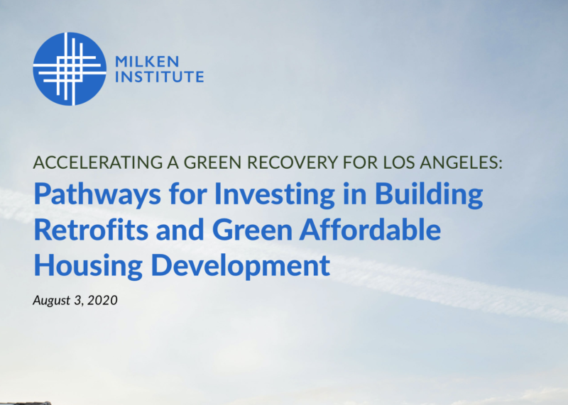 Accelerating a Green Recovery for Los Angeles: Pathways for Investing in Building Retrofits and Green Affordable Housing Development