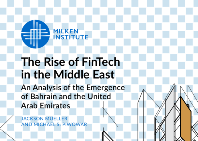 The Rise of FinTech in the Middle East: An Analysis of the Emergence of Bahrain and the United Arab Emirates