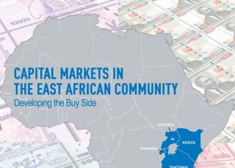 Capital Markets in the East African Community: Developing the Buy Side