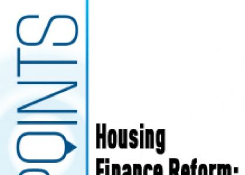 Housing Finance Reform: Step-by-Step