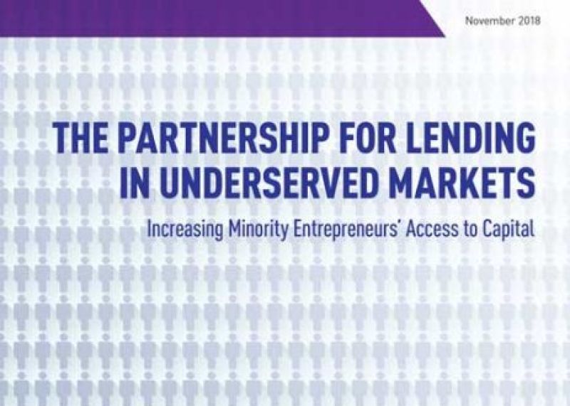 The Partnership for Lending in Underserved Markets (PLUM): Increasing Minority Entrepreneurs Access to Capital
